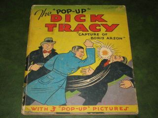 1935 The Pop - Up Dick Tracy Capture Of Boris Arson Hardcover With 3 Pop - Up Pages