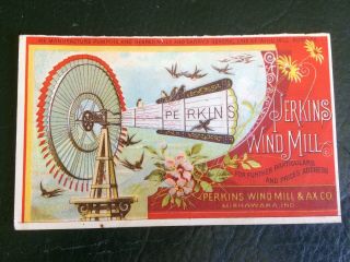 Perkins Wind Mill & Ax Co Mishawaka Ind.  Victorian Advertising Trade Card C.  1900