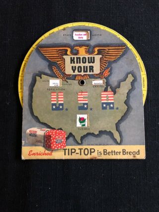 Vtg.  1944 Tip - Top Bread Advertising.  Know Your Usa.  Cardboard Dial A State