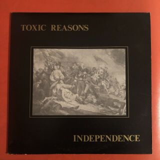 Toxic Reasons Lp (independence) 1st Press Risky Recs Punk/hardcore/kbd
