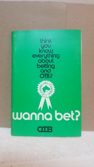 (1972) Otb Wanna Bet Horse Racing Paperback 51 Pages