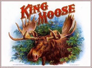 1909 King Moose Smoke Vintage Cigar Tobacco Box Crate Label Print