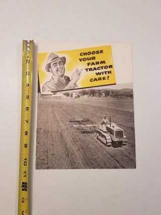 Caterpillar Choose Your Farm Tractor With Care Tractor Brochure - Sign - Cat