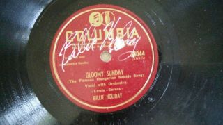 Signed Billie Holiday 78 RPM Columbia 38044 Gloomy Sunday/Night & Day 1947 G, 2