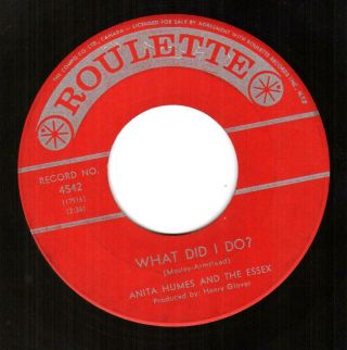 Rarer Northern Soul 45 Anita Humes & The Essex On Roulette - What Did I Do (ex)