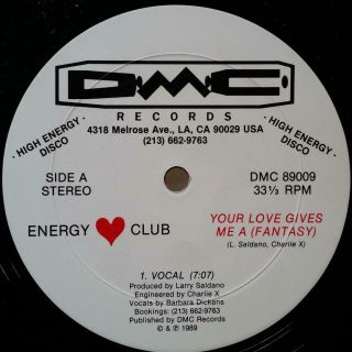 Hi - Nrg 12 " Energy Club Your Love Gives Me A (fantasy) D.  M.  C.  Rare