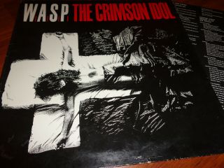 W.  A.  S.  P.  ‎– The Crimson Idol.  Org,  1992.  In.  Very Rare