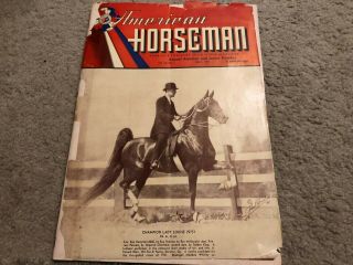 Saddlebred Walking Horse Vint.  American Horseman July 1941 Helen Kitner Crabtree
