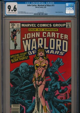 Marvel John Carter Warlord Of Mars 11 1978 Cgc 9.  6 Ow/wp Dejah Thoris Origin