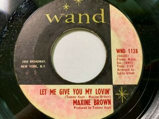 Northern Soul 45/ Maxine Brown " Let Me Give You My Lovin 