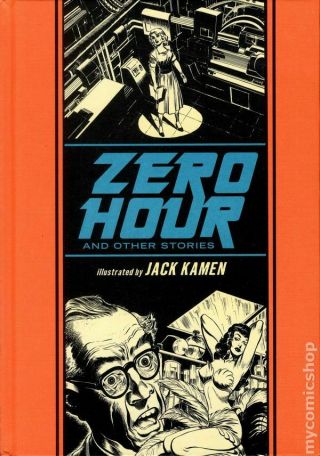 Zero Hour And Other Stories Illustrated By Jack Kamen Hc The Ec Library 1 Vf