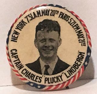 Vtg.  1927 Pin Back Button Honoring Captain Charles " Plucky " Lindbergh