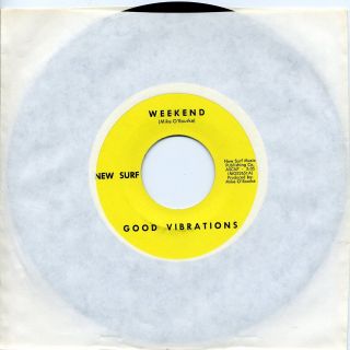 Good Vibrations 45 " Mary Ann " B/w " Weekend " Mike O 