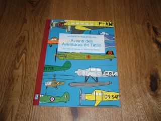 Le Guide Du Maquettiste Des Avions Des Aventures De Tintin - 60pp En Francais