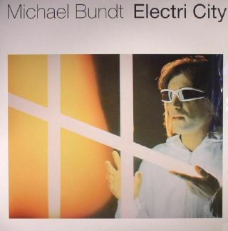 Bundt,  Michael - Electri City - Vinyl (lp)