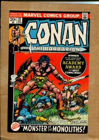 Conan The Barbarian 21 - Classic Barry Smith - 1972 (grade 9.  2) Wh