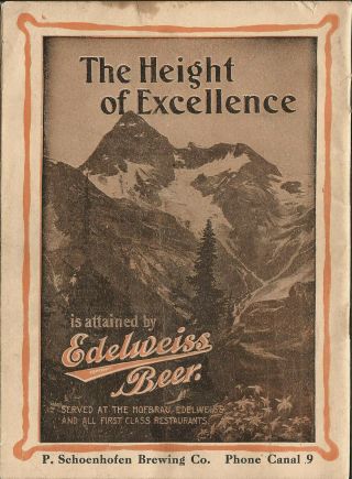 Edelweiss Beer - Chicago - P.  Schoenhofen Brew.  - Auditorium - Back Page Ad 1910