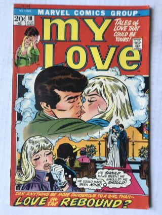 My Love 18 July 1972 Vintage Romance Comic Books Marvel
