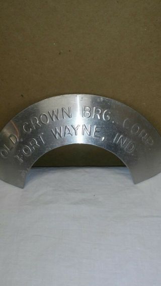 Vtg Old Crown Brewing Corp.  Ft Wayne In Keg Collar/ Badge Man Cave Decor