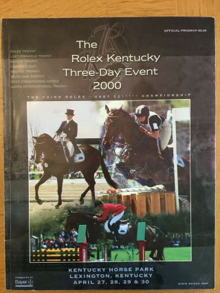 Rolex Kentucky Three - Day Event 2000 Program - Eventing Uset Cci Lexington Ky