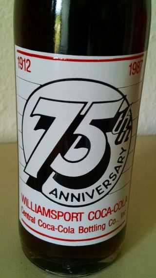 1987 Williamsport Central Coca - Cola Bottling Co 75th Ann 1912 - 1987 10 Oz Bottle