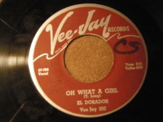 Rare The El Dorados " Lights Are Low / Oh What A Girl " Vee Jay 302 1958