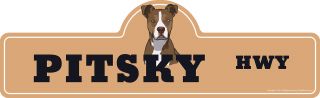 Pitsky Street Sign | Indoor/outdoor | Dog Lover Funny Home D�cor 18 " Wide
