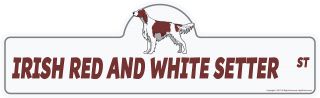 Irish Red And White Setter Street Sign Dog Lover Funny Home D�cor 18 " Wide
