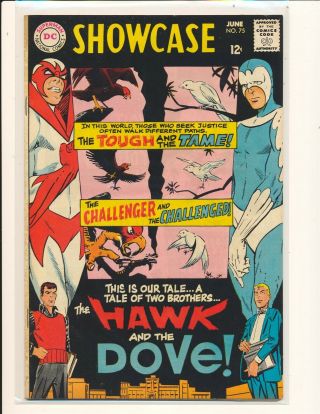 Showcase 75 - 1st Hawk & Dove Ditko Cover & Art Vg,  Cond.