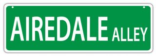 Plastic Street Signs: Airedale Alley (airedale Terrier) | Dogs,  Gifts