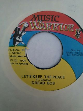 Lets Keep The Peace Dread Bob Music Warrior Label Tuff Ja Selection Dubwise
