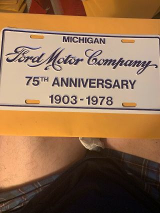 1903 - 1978 Ford Motor Company 75th Anniversary Collectors Michigan License Plate
