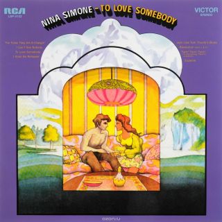 Nina Simone - To Love Somebody Vinyl Lp New/sealed