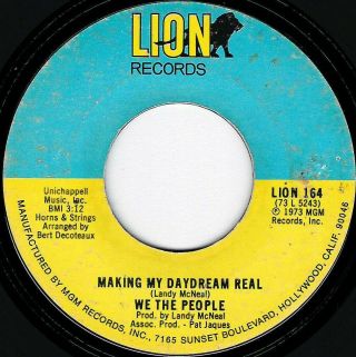 Northern Soul - We The People - Making My Daydream Real - Lion - " Listen "