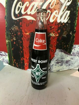 Coca Cola Bottle 10oz Tall West Rome State Champs