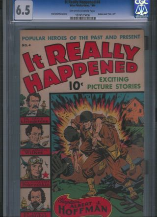 It Really Happened 4 Cgc 6.  5 Off White To White Pages.  Unrestored.