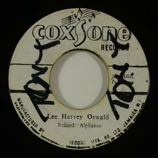 Roland Alphonso/skatalites " Lee Harvey Oswald " Reggae 45 Coxsone Mp3