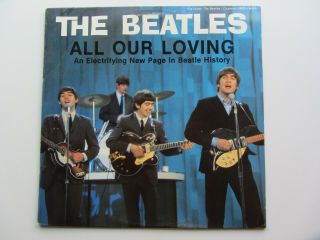 The Beatles 1986 U.  S.  A.  Lp All Our Loving Cicadelic Records Ciclp 1963