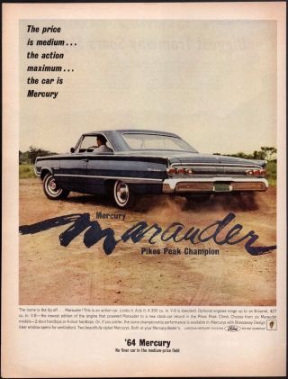 1963 Print Ad 1964 Mercury Marauder Ford 390 8 Barrel 427 2 Door Blue