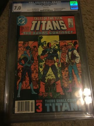 Tales Of The Teen Titans 44 Cgc 7.  0 First Appearance Of Jericho And Nightwing