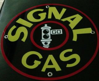 Signal Gasoline Gas Oil Sign.  On 10 Signs