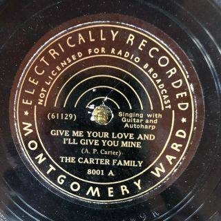 Mont Ward 8001 Carter Family Sweet Heaven In My View 78rpm Country E,  1936