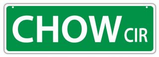 Plastic Street Signs: Chow Circle (chow Chow) | Dogs,  Gifts,  Decorations