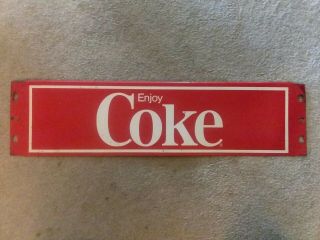 Vintage Enjoy Coke Coca - Cola Logo Metal Sign 24 " X 6 " Authentic