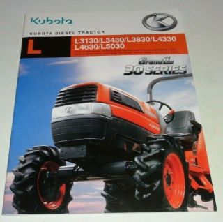 Kubota L3130 L3430 L3830 L4330 L4630 L5030 Tractor Loader Backhoe Brochure