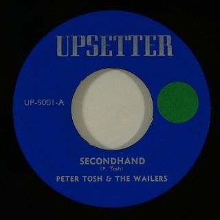 Peter Tosh & The Wailers " Secondhand " Reggae 45 Upsetter Mp3