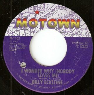 Billy Eckstine: I Wonder Why (nobody Loves Me) (us Motown 45)