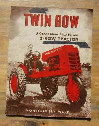 1940 Wards Twin Row Tractor Sales Brochure