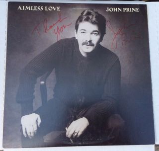 Signed John Prine “aimless Love” Autographed Vinyl Lp Oh Boy Records