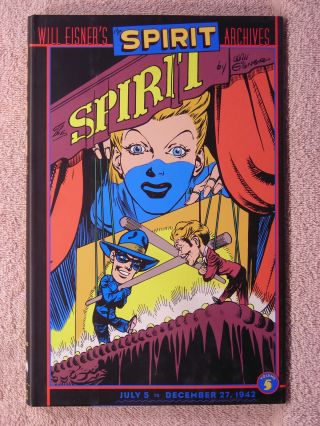 Spirit Archives Dc Comics Vol 5,  Hc/dj/1st Ed/nm/no Wrap,  Will Eisner